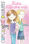 Katie and the Cupcake War - 9781442453739 by Coco Simon, 9781442453739