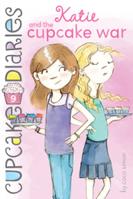 Katie and the Cupcake War - 9781442453739 by Coco Simon, 9781442453739