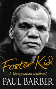 Foster Kid by Paul Barber, 9780751539127