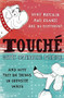 Touche - 9780753821701 by Agnes Catherine Poirier, 9780753821701