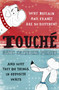 Touche - 9780753821701 by Agnes Catherine Poirier, 9780753821701