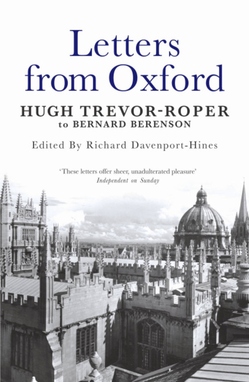 Letters from Oxford by Richard Davenport-Hines, 9780753822050