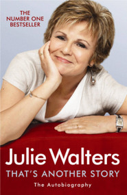 That's Another Story by Julie Walters, 9780753826089