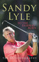 To the Fairway Born by Sandy Lyle, 9780755314720