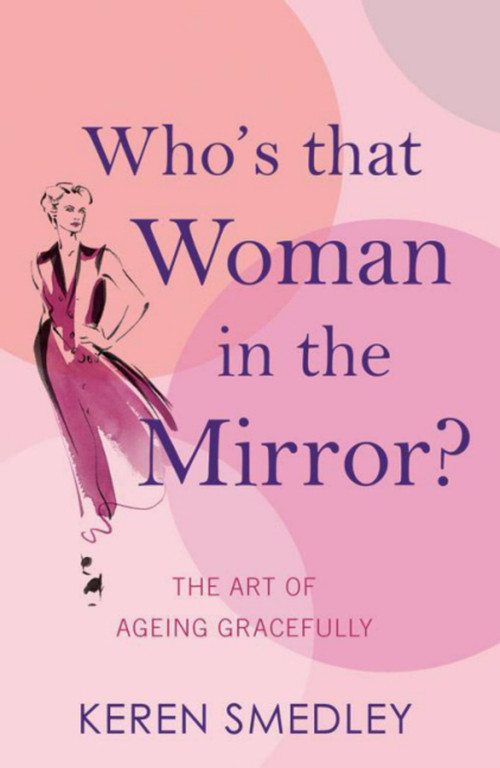Who's That Woman in the Mirror? by Karen Smedley, 9780755317578