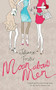 Moan About Men by Juliana Foster, 9780755318421
