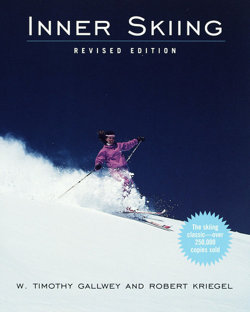 Inner Skiing (Revised Edition) by W. Timothy Gallwey, 9780679778271