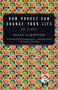 How Proust Can Change Your Life by Alain De Botton, 9780679779155