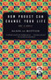 How Proust Can Change Your Life by Alain De Botton, 9780679779155