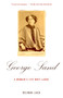 George Sand (A Woman's Life Writ Large) by Belinda Jack, 9780679779186