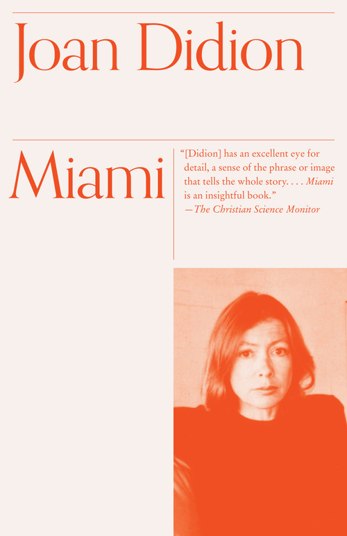 Miami by Joan Didion, 9780679781806