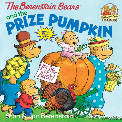 The Berenstain Bears and the Prize Pumpkin by Stan Berenstain, Jan Berenstain, 9780679808473