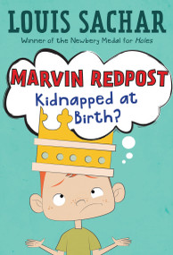 Marvin Redpost #1: Kidnapped at Birth? by Louis Sachar, Adam Record, 9780679819462