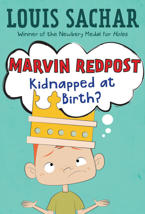 Marvin Redpost #1: Kidnapped at Birth? by Louis Sachar, Adam Record, 9780679819462