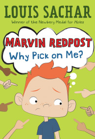Marvin Redpost #2: Why Pick on Me? by Louis Sachar, Adam Record, 9780679819479