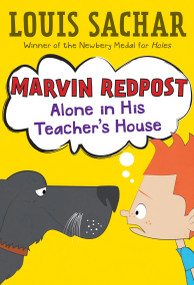 Marvin Redpost #4: Alone in His Teacher's House by Louis Sachar, Adam Record, 9780679819493