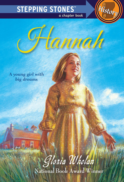 Hannah by Gloria Whelan, Leslie Bowman, 9780679826989