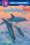 Dolphins! by Sharon Bokoske, Richard Courtney, 9780679844372