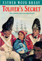 Toliver's Secret by Esther Wood Brady, 9780679848042