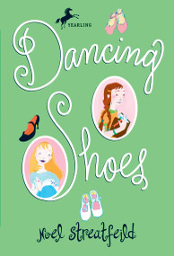 Dancing Shoes by Noel Streatfeild, 9780679854289