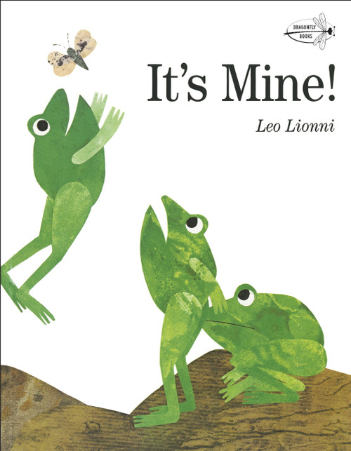 It's Mine! by Leo Lionni, 9780679880844