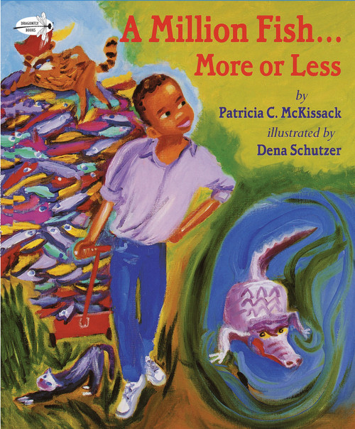 A Million Fish...More or Less by Patricia McKissack, 9780679880868