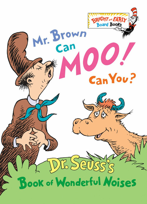 Mr. Brown Can Moo! Can You? (Dr. Seuss's Book of Wonderful Noises) (Miniature Edition) by Dr. Seuss, 9780679882824
