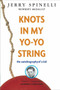 Knots in My Yo-Yo String by Jerry Spinelli, 9780679887911