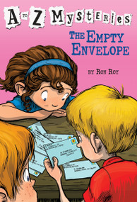 A to Z Mysteries: The Empty Envelope by Ron Roy, John Steven Gurney, 9780679890546