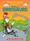 Oh Say Can You Say Di-no-saur? All About Dinosaurs by Bonnie Worth, Steve Haefele, 9780679891147