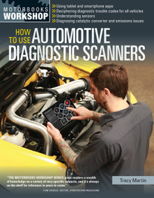 How To Use Automotive Diagnostic Scanners by Tracy Martin, 9780760347737