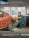 The Complete Guide to Auto Body Repair, 2nd Edition by Dennis W. Parks, 9780760349458