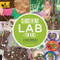 Gardening Lab for Kids (52 Fun Experiments to Learn, Grow, Harvest, Make, Play, and Enjoy Your Garden) by Renata Brown, 9781592539048