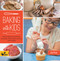 Baking with Kids (Make Breads, Muffins, Cookies, Pies, Pizza Dough, and More!) by Leah Brooks, 9781592539772
