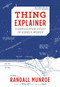 Thing Explainer (Complicated Stuff in Simple Words) by Randall Munroe, 9780544668256