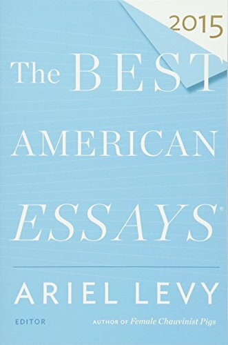 The Best American Essays 2015 by Ariel Levy, Robert Atwan, 9780544569621