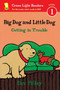 Big Dog and Little Dog Getting in Trouble by Dav Pilkey, 9780544530959