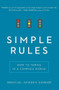 Simple Rules (How to Thrive in a Complex World) by Donald Sull, Kathleen M. Eisenhardt, 9780544705203