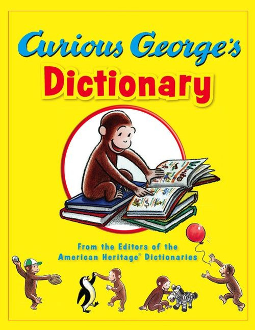 Curious George's Dictionary by Editors of the American Heritage Di, 9780544336650