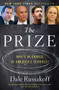 The Prize (Who's in Charge of America's Schools?) by Dale Russakoff, 9780544810907