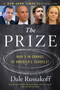 The Prize (Who's in Charge of America's Schools?) by Dale Russakoff, 9780544810907