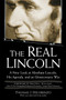 The Real Lincoln (A New Look at Abraham Lincoln, His Agenda, and an Unnecessary War) by Thomas J. Dilorenzo, 9780761526469