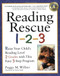 Reading Rescue 1-2-3 (Raise Your Child's Reading Level 2 Grades with This Easy 3-Step Program) by Peggy M. Wilber, 9780761529637