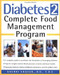 Diabetes Type 2 (Complete Food Management Program) by Sherri Shafer, R.D., 9780761532521