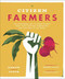 Citizen Farmers (The Biodynamic Way to Grow Healthy Food, Build Thriving Communities, and Give Back to the Earth) by Daron Joffe, Rinne Allen, 9781617691010
