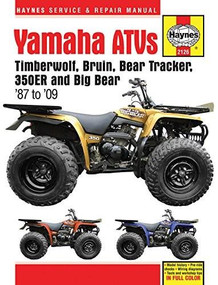 Yamaha ATVs Timberwolf, Bruin, Bear Tracker, 350ER and Big Bear 1987 - 2009 by Editors of Haynes Manuals, 9781620921135