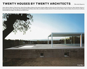Twenty Houses by Twenty Architects by Mercedes Daguerre, 9781780750088