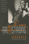 Louis Armstrong (An Extravagant Life) by Laurence Bergreen, 9780767901567