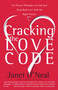 Cracking the Love Code (Six Proven Principles to Find and Keep Real Love with the Right Person) by Janet O'Neal, 9780767901680