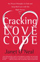 Cracking the Love Code (Six Proven Principles to Find and Keep Real Love with the Right Person) by Janet O'Neal, 9780767901680